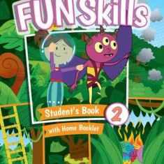 Fun Skills Level 2 Student's Book and Home Booklet with Online Activities - Paperback brosat - Montse Watkin , Claire Medwell - Art Klett