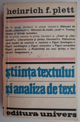 Stiinta textului si analiza de text &amp;ndash; Heinrich F. Plett (putin uzata) foto