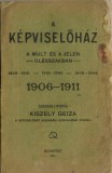 1686SPN A k&eacute;pviselőh&aacute;z a mult &eacute;s a jelen &uuml;l&eacute;sszakban 1896&ndash;1901, 1901&ndash;1905, 1905&ndash;1906, 1906&ndash;1911, Budapest, 1906