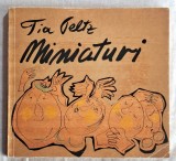 Miniaturi Tia Peltz Contine semnatura autoarei