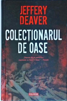 Jeffery Deaver - Colectionarul de oase foto