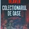 Jeffery Deaver - Colectionarul de oase