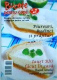 Cumpara ieftin Bucate pentru copii 0-10 ani. Revista de retete, nutritie si ingrijire pentru