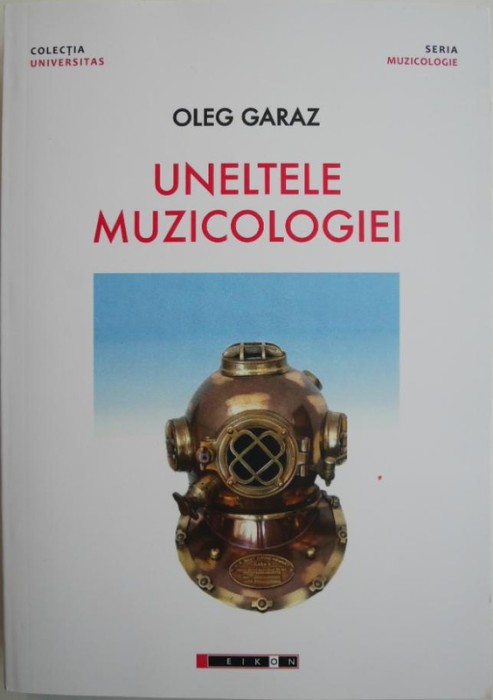 Uneltele muzicologiei &ndash; Oleg Garaz