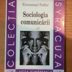 Sociologia comunicarii / Emmanuel Pedler