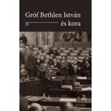 Gr&oacute;f Bethlen Istv&aacute;n &eacute;s kora - Ablonczy Bal&aacute;zs, Ablonczy Balazs