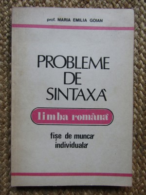 PROBLEME DE SINTAXA LIMBA ROMANA FISA MUNCA INDIVIDUALA - Goian foto