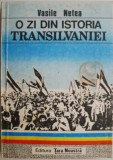 O zi din istoria Transilvaniei (1 decembrie 1918) &ndash; Vasile Netea