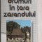 I. Parva - Drumuri in tara zarandului, cu harta