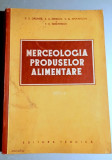 Merceologia produselor alimentare - vol. 2 - Gruner, Ermilov, Speranschi