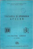 Cumpara ieftin Tratarea si epurarea apelor (nr. 4, 1973)