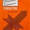 Management consulting. Manualul consultantului in management - 1992 - Milan Kubr (editor) (BG64)