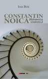 Constantin Noica Holomeria simbolică carte paperback brosată filosof eseist Eikon