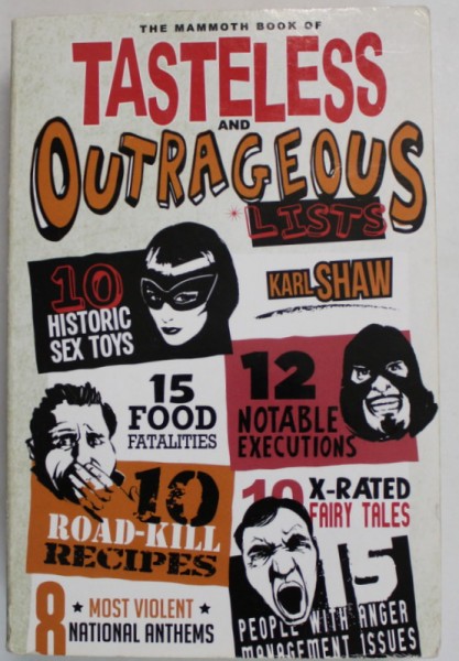 TASTELESS AND OUTRAGEOUS LISTS by KARL SHAW , 2014