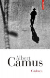 Căderea - Paperback brosat - Albert Camus - Polirom