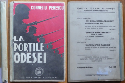 Corneliu Penescu, La portile Odesei, Bucuresti, 1942, editia 1 cu autograf foto