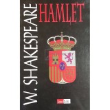 William Shakespeare - Hamlet (Editia: 2006)