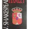 William Shakespeare - Hamlet (Editia: 2006)