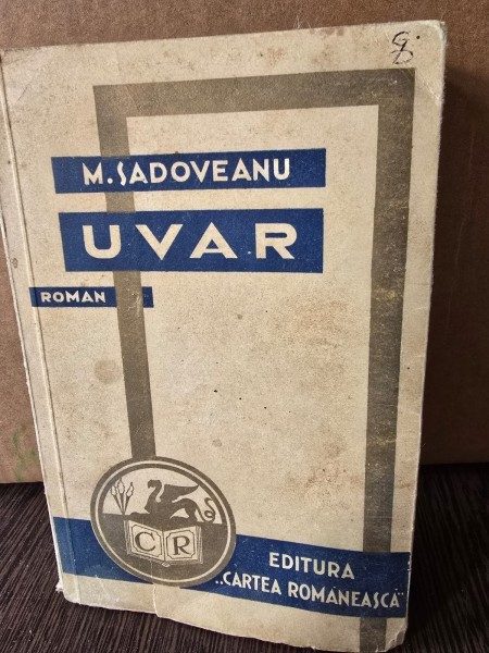 Mihail Sadoveanu - Uvar