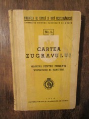 Cartea zugravului: Manual pentru zugravi, vopsitori ?i tapi?eri foto