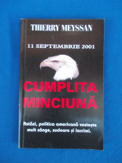 THIERRY MEYSSAN - 11 SEPTEMBRIE 2001 : CUMPLITA MINCIUNA , 2003 * foto