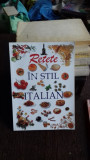 RETETE IN STIL ITALIAN