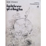 Ion Tugui - Initiere si elogiu (Editia: 1978)
