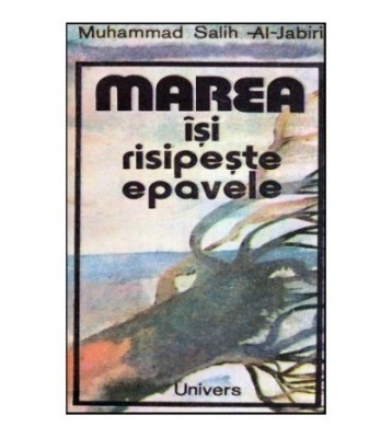 Muhammad Salih - Al - Jabiri - Marea isi risipeste epavele - 118082 foto