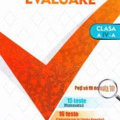 Evaluare. 15 teste matematica. 16 teste romana - Clasa 4 - Aurelia Barbulescu