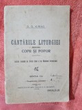 CANTARILE LITURGIEI PENTRU COPII SI POPOR - D.G. KIRIAC