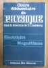 Cours elementaire de physique, vol. 2 Electricite Magnetisme G. Landsberg