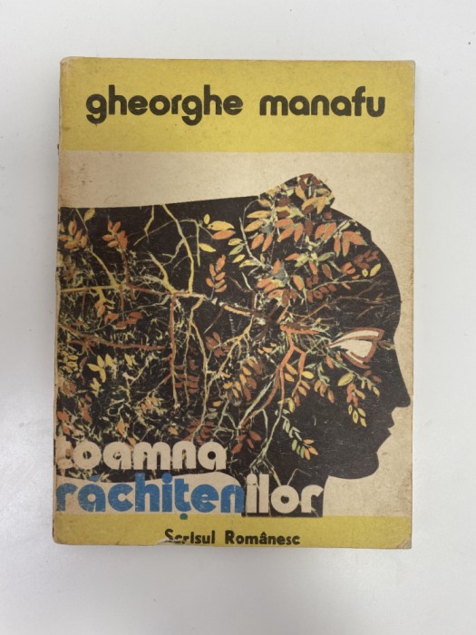 Carte Toamna Rachitenilor - Gheorghe Manafu