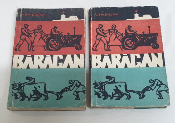 Carte veche de colectie BARAGAN - Volumul 1 si volumul 2 - Vem Galan
