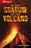 In the Shadow of the Volcano | Caryn Jenner, Dorling Kindersley Publishers Ltd