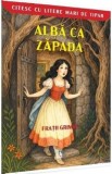 Alba ca Zapada. Citesc cu litere de tipar - Fratii Grimm