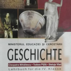 Cleopatra Mihailescu, s.a. - Geschichte, Lehrbuch fur die IV. Klasse