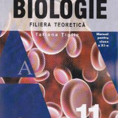 Biologie - Clasa 11 - Manual - Tatiana Tiplic