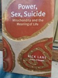 Power, Sex, Suicide - Nick Lane