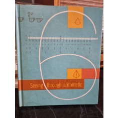 Seeing through arithmetic - Maurice L. Hartung