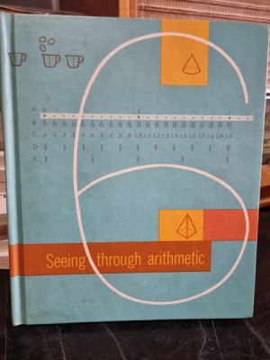 Seeing through arithmetic - Maurice L. Hartung foto