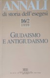 ANNALI DI ISTORIA DELL&#039;ESEGESI. VOL. 16/2 (1999) GIUDAISMO E ANTIGIUDAISMO-COLECTIV