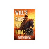 Will's Race for Home