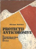 Protectii anticorosive in constructiile industriale si civile - Nicolae Nedelcu