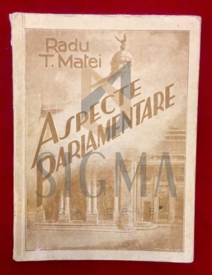 ASPECTE PARLAMENTARE (1934-1935) foto