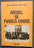 Mihai Racovițan; Pamfil Matei - Sibiul și Marea Unire: 1 decembrie 1918