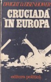 Dwight D. Eisenhower - Cruciada in Europa