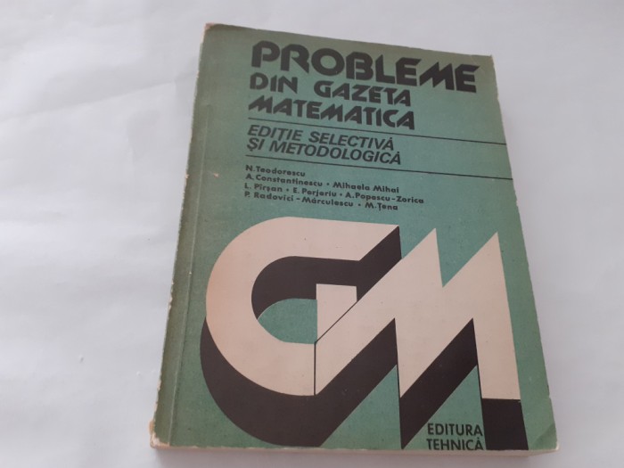 Probleme din Gazeta Matematica N.Teodorescu RF21/0