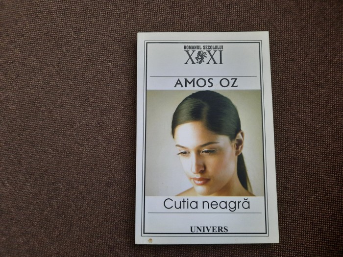 Amos Oz - Cutia neagra