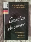 Gramatica limbii germane Aurelia Calugarita, Cornelia Danciu
