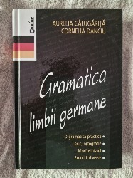Gramatica limbii germane Aurelia Calugarita, Cornelia Danciu foto